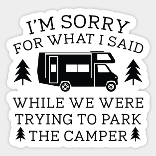 Park The Camper Sticker